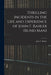 Thrilling Incidents in the Life and Experience of John F. Bahler (Blind Man) by John F. Bahler