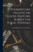 A Rudimentary Treatise On Clocks, Watches & Bells for Public Purposes by Baron Edmund Beckett Grimthorpe