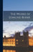 The Works of Edmund Burke by Anonymous