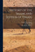 History of the Imams and Seyyids of 'Oman, by George Percy Badger