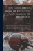 The Gentlemen's Book Of Etiquette And Manual Of Politeness: Being A Complete Guide For A Gentleman's Conduct In All His Relations Towards Society: Con by Cecil B. Hartley
