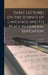 Three Lectures on the Science of Language and Its Place in General Education by Friedrich Max Müller