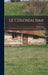 Le Colonialisme by Paul Louis