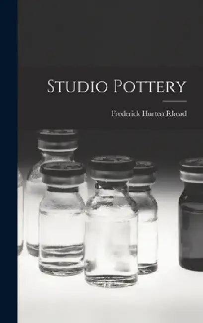 Studio Pottery by Frederick Hurten Rhead
