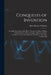Conquests of Invention: Cyrus H. Mccormick, Elias Howe, Thomas A. Edison, William Murdock, Robert Fulton, Guglielmo Marconi, Charles Goodyear, by Mary Rosetta Parkman