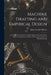 Machine Drafting and Empirical Design: A Text-Book for Students in Engineering Schools, and Others Who Are Beginning the Study of Drawing As Applied t by John Tamsh Williams
