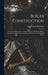 Boiler Construction: A Practical Explanation of the Best Modern Methods of Boiler Construction From the Laying Out of Sheets to the Completed Boiler by Frank Brasil Kleinhans