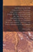 Instructions for Collecting, Testing, Melting and Assaying Gold, With a Description of the Process for Distinguishing Native Gold ... for use of Perso by Edward N. Kent