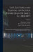 Life, Letters and Travels of Father Pierre-Jean de Smet, s.j., 1801-1873: Missionary Labors and Adventures Among the Wild Tribes of the North American by Hiram Martin Chittenden, Alfred Talbot Richardson, Pierre-Jean De Smet