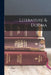 Literature & Dogma by Anonymous