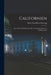 Californien: Der Nord- Und Südwesten Der Vereinigten Staaten in Schilderungen by Ernst Von Hesse-Wartegg