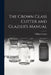 The Crown Glass Cutter and Glazier's Manual by William Cooper