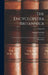 The Encyclopedia Britannica: A Dictionary of Arts, Sciences, Literature and General Information; Volume 10 by Hugh Chisholm