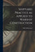 Shipyard Practice as Applied to Warship Construction by Neil J. McDermaid