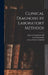 Clinical Diagnosis by Laboratory Methods by Irael Davidsohn