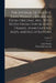 The Journal of the Rev. John Wesley ... Enlarged From Original mss., With Notes From Unpublished Diaries, Annotations, Maps, and Illustrations; Volume by John Wesley