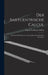 Der Barycentrische Calcul: Ein Neues Hülfsmittel zur Analytischen Behandlung der Geometrie. by August Ferdinand Möbius