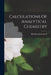 Calculations Of Analytical Chemistry by Leicester F. Hamilton