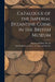 Catalogue of the Imperial Byzantine Coins in the British Museum by British Museum Dept of Coins and Me