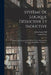 Système De Logique Déductive Et Inductive: Exposé Des Principes De La Preuve Et Des Méthodes De Recherche Scientifique, Volume 1... by John Stuart Mill