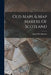 Old Maps & Map Makers Of Scotland by John Elliot Shearer