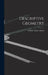 Descriptive Geometry by Charles Laban Adams