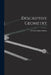 Descriptive Geometry by Charles Laban Adams