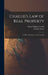 Challis's Law of Real Property: Chiefly in Relation to Conveyancing by Henry William Challis