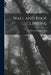 Wall and Roof Climbing by Geoffrey Winthrop Young