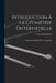 Introduction À La Géométrie Différentielle: Suivant La Méthode De H. Grassmann by Cesare Burali-Forti