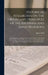 Historical Researches On the Origin and Principles of the Bauddha and Jaina Religions: Embracing the Leading Tenets of Their System, As Found Prevaili by James Bird