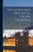 The Letters and Speeches of Oliver Cromwell by C. H. 1857-1936 Firth