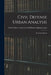 Civil Defense Urban Analysis; Technical Manual by United States Federal Civil Defense
