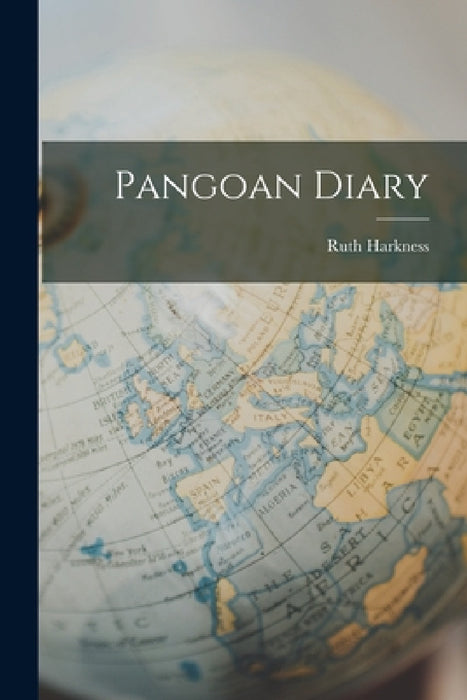 Pangoan Diary by Ruth Harkness