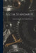 A.s.t.m. Standards by American Society for Testing Materials