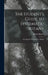 The Student's Guide to Systematic Botany: Including the Classification of Plants by Robert Bentley