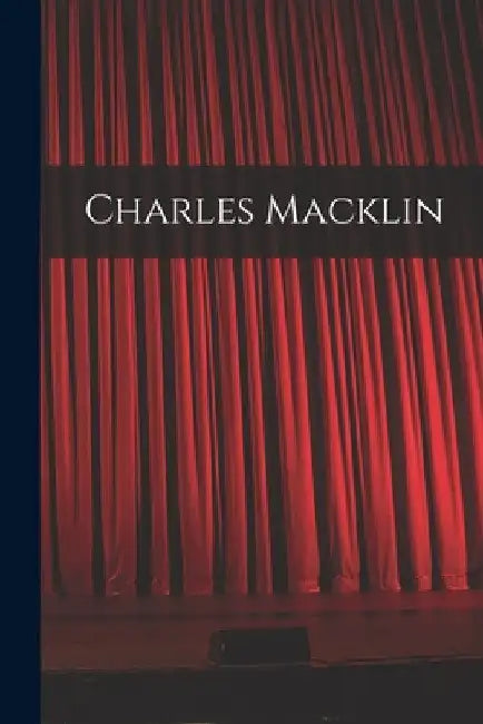Charles Macklin by Anonymous