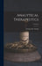 Analytical Therapeutics; Volume I by Constantine Hering