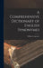 A Comprehensive Dictionary of English Synonymes by William Carpenter