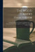 The Wood Turner's Handybook: A Practical Manual for Workers at the Lathe: Embracing Information On the Tools, Appliances and Processes Employed in by Anonymous