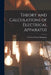 Theory and Calculations of Electrical Apparatus by Charles Proteus Steinmetz