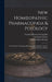 New Homoeopathic Pharmacopæia & Posology: Or the Mode of Preparing Homoeopathic Medicines and the Administration of Doses by Charles Julius Hempel, Carl Ernst Gruner, Gottlieb Heinrich Georg Jahr