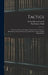 Tactics: The Practical Art of Leading Troops in War; Numerous Illustrations, Practical Exercises, and the New Tables of Army Organization by Paul Stanley Bond