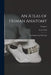 An Atlas of Human Anatomy: For Students and Physicians; Volume 5 by Carl Toldt