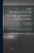 An Introduction to the Elements of Algebra: Designed for the Use of Those Who Are Acquainted Only With the First Principles of Arithmetic by John Farrar