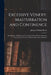 Excessive Venery, Masturbation and Continence: The Etiology, Pathology and Treatment of the Diseases Resulting From Venereal Excesses, Masturbation an by Joseph William Howe