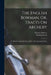 The English Bowman, Or, Tracts On Archery: To Which Is Added the Second Part of the Bowman's Glory by William Wood