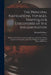 The Principal Navigations, Voyages, Traffiques & Discoveries of the English Nation: Made by Sea Or Over-Land to the Remote and Farthest Distant Quarte by Richard Hakluyt