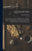 Quantities: A Text-Book for Surveyors, in Tabulated Form, Explanatory of the Best Methods Adopted in the Measurement of Builder's by Banister Fletcher