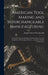 American Tool Making and Interchangeable Manufacturing: A Treatise Upon the Designing, Constructing, Use, and Installation of Tools, Jigs, Fixtures .. by Joseph Vincent Woodworth